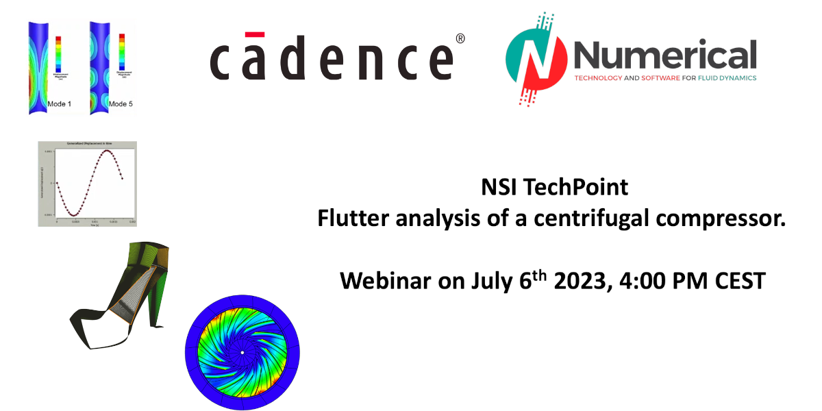 NSI TechPoint: Flutter analysis of a centrifugal compressor. Made with Cadence
