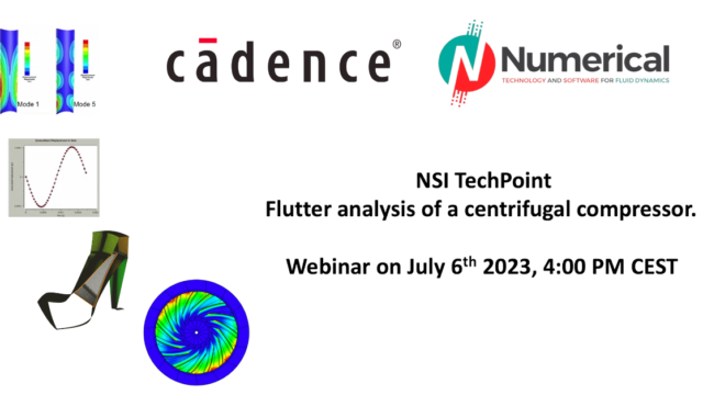 NSI TechPoint: Flutter analysis of a centrifugal compressor. Made with Cadence